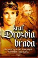Kráľ Drozdia brada kral