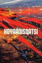 KOYAANISQATSI koyaanisqatsi