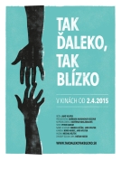 tak ďaleko, tak blízko TDTB poster1